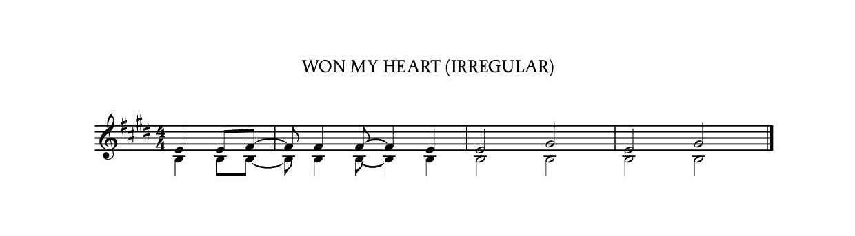 Won my heart (irregular)